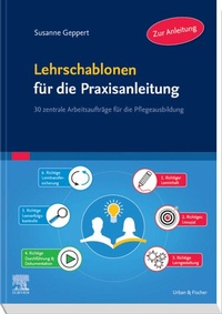 Abbildung von: Lehrschablonen für die Praxisanleitung - Urban & Fischer