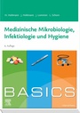 Cover: BASICS Medizinische Mikrobiologie, Hygiene und Infektiologie - Urban & Fischer