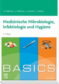 Bild: BASICS Medizinische Mikrobiologie, Hygiene und Infektiologie - Urban & Fischer