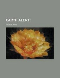 Enlarge image Cover: Earth Alert! - Rarebooksclub.com