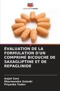 Cover: Evaluation de la Formulation d'Un Comprime Bicouche de Saxagliptine Et de Repaglinide - Editions Notre Savoir