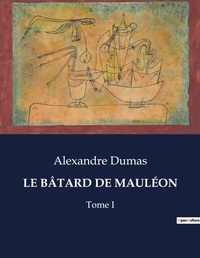 Abbildung von: Le Batard de Mauleon - Culturea