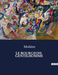 Abbildung von: Le Bourgeois Gentilhomme - Culturea