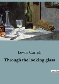 Abbildung von: Through the looking glass - Culturea
