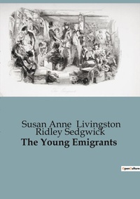 Abbildung von: The Young Emigrants - Culturea