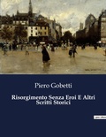 Cover: Risorgimento Senza Eroi E Altri Scritti Storici - Culturea