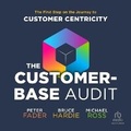 Cover: The Customer-Base Audit - Ascent Audio
