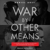 Enlarge image Cover: War by Other Means - Tantor Audio