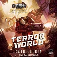 Enlarge image Cover: Terror World - Tantor Audio