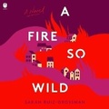 Cover: A Fire So Wild - HarperCollins