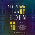 Cover: My Name Was Eden - HarperCollins