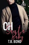 Cover: Oh Santa Baby (DMI, #1) - Vanilla Mocha Publishing