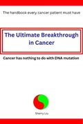 Cover: The Ultimate Breakthrough in Cancer - Sherry