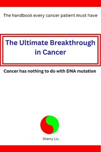 Enlarge image Cover: The Ultimate Breakthrough in Cancer - Sherry