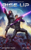 Cover: Rise Up (Gateway to the Galaxy, #5) - Jonathan Yanez