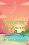 Cover: Powerful Life Poetry - Binod Dawadi