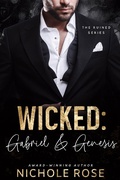 Cover: Wicked (The Ruined Series) - Nichole Rose