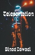 Cover: Teleportation - Binod Dawadi