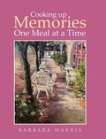 Cover: Cooking up Memories One Meal at a Time - Covenant Books