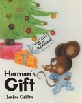 Cover: Herman's Gift - Newman Springs Publishing, Inc.