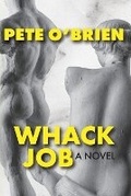 Cover: Whack Job - Impolitic Press