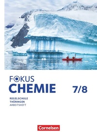 Abbildung von: Fokus Chemie - Mittlere Schulformen - Thüringen 2025 - 7./8. Schuljahr - Cornelsen Verlag