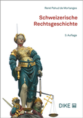 Cover: Schweizerische Rechtsgeschichte - Dike Verlag Z&uuml;rich