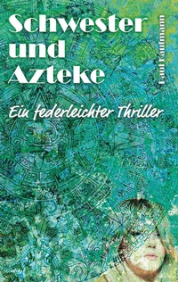 Enlarge image Cover: Schwester und Azteke - Kap Kishon