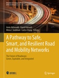 Cover: A Pathway to Safe, Smart, and Resilient Road and Mobility Networks - Springer