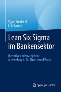 Abbildung von: Lean Six Sigma im Bankensektor - Springer Gabler