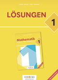 Cover: Mathematik 1. Verstehen + &Uuml;ben + Anwenden. Lehrplan 2023. L&ouml;sungen - VERITAS Verlags- und Handelsgesellschaft m.b.H.