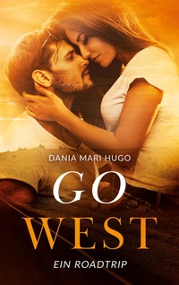 Enlarge image Cover: Go West - BoD - Books on Demand
