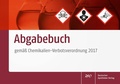 Cover: Abgabebuch gem&auml;&szlig; Chemikalien-Verbotsverordnung 2017 - Deutscher Apotheker Verlag