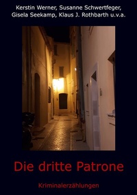 Enlarge image Cover: Die dritte Patrone - BoD - Books on Demand