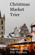 Cover: Christmas Market Trier - BoD - Books on Demand