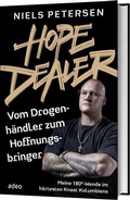Cover: Hope Dealer - Vom Drogenh&auml;ndler zum Hoffnungsbringer - adeo Verlag