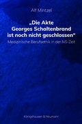 Abbildung von: Die Akte Georges Schaltenbrand ist noch nicht geschlossen - Königshausen & Neumann