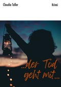 Cover: Der Tod geht mit... - Schriftenstand Verlag