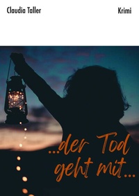 Enlarge image Cover: Der Tod geht mit... - Schriftenstand Verlag