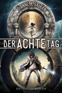 Enlarge image Cover: Der Achte Tag 3 - foliant Verlag
