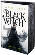 Cover: Black Witch - Prophezeiung - foliant Verlag