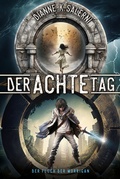 Cover: Der Achte Tag 3 - foliant Verlag