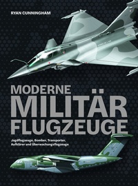 Enlarge image Cover: Moderne Militärflugzeuge - Wieland Verlag