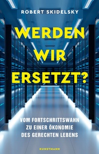 Abbildung von: Werden wir ersetzt? - Antje Kunstmann Verlag
