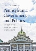Cover: Pennsylvania Government and Politics - Pennsylvania State University Press