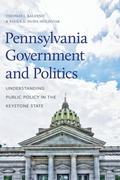 Cover: Pennsylvania Government and Politics - Pennsylvania State University Press