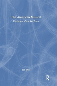 Enlarge image Cover: The American Musical - Routledge