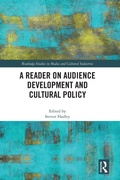 Cover: A Reader on Audience Development and Cultural Policy - Routledge
