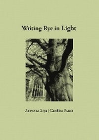 Enlarge image Cover: Writing Rye in Light - Hawkwood Press