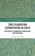 Cover: Tree Plantation Extractivism in Chile - Routledge